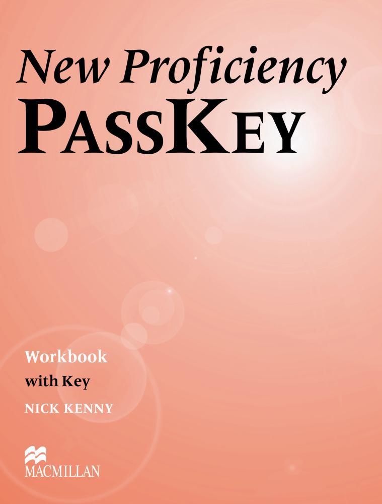 NEW PROFICIENCY PASSKEY WORKBOOK WITH KEY | 9780333974322 | KENNY, NICK | Galatea Llibres | Llibreria online de Reus, Tarragona | Comprar llibres en català i castellà online