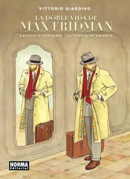 LA DOBLE VIDA DE MAX FRIDMAN | 9788467970111 | GIARDINO, VITTORIO | Galatea Llibres | Llibreria online de Reus, Tarragona | Comprar llibres en català i castellà online