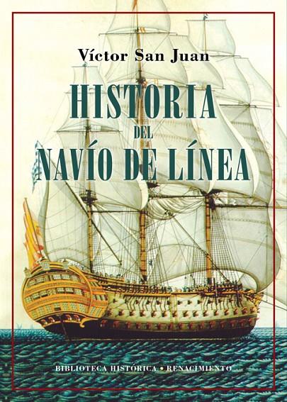 HISTORIA DEL NAVÍO DE LÍNEA | 9788418387227 | SAN JUAN, VÍCTOR | Galatea Llibres | Librería online de Reus, Tarragona | Comprar libros en catalán y castellano online