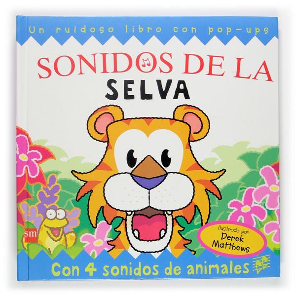 SONIDOS DE LA SELVA : DIVERTIDOS | 9788467500172 | ROMERO YEBRA, ANA MARIA ,   TR. | Galatea Llibres | Llibreria online de Reus, Tarragona | Comprar llibres en català i castellà online