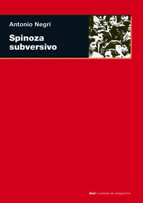 SPINOZA SUBVERSIVO | 9788446012337 | NEGRI, ANTONIO | Galatea Llibres | Llibreria online de Reus, Tarragona | Comprar llibres en català i castellà online