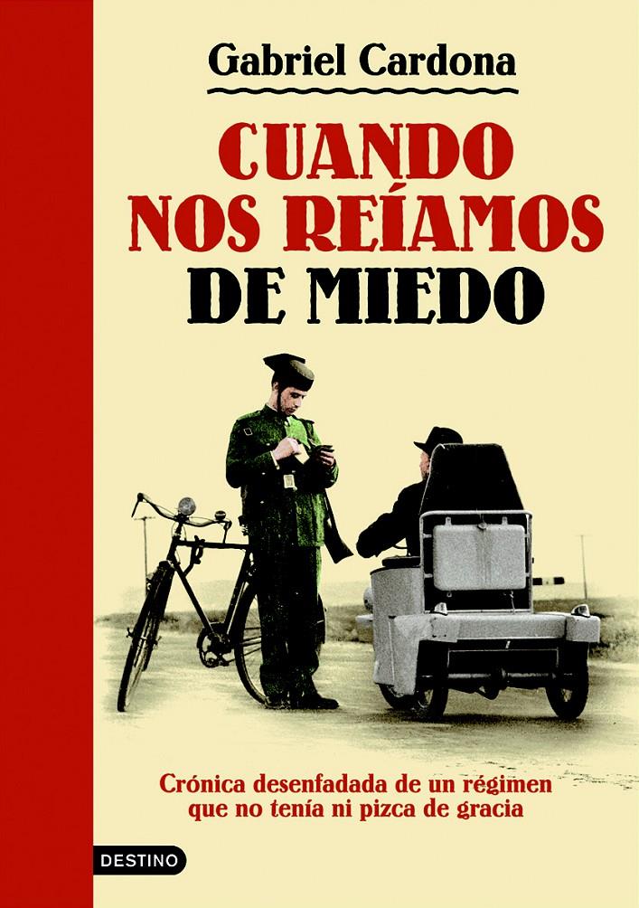 CUANDO NOS REÍAMOS DE MIEDO | 9788423343447 | CARDONA, GABRIEL | Galatea Llibres | Llibreria online de Reus, Tarragona | Comprar llibres en català i castellà online