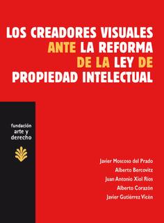 CREADORES VISUALES ANTE LA REFORMA DE LA LEY DE PROPIEDAD IN | 9788489239807 | VV.AA | Galatea Llibres | Llibreria online de Reus, Tarragona | Comprar llibres en català i castellà online