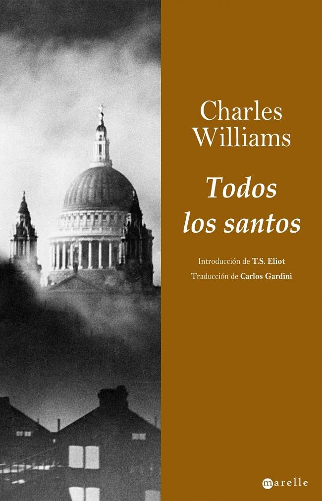 TODOS LOS SANTOS | 9788498890310 | WILLIAMS, CHARLES | Galatea Llibres | Llibreria online de Reus, Tarragona | Comprar llibres en català i castellà online