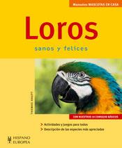 LOROS SANOS Y FELICES | 9788425517693 | HAUPT, THOMAS | Galatea Llibres | Librería online de Reus, Tarragona | Comprar libros en catalán y castellano online