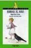 SIMBAD EL NIÑO | 9788420712857 | RAYO I FERRER, MIQUEL | Galatea Llibres | Librería online de Reus, Tarragona | Comprar libros en catalán y castellano online