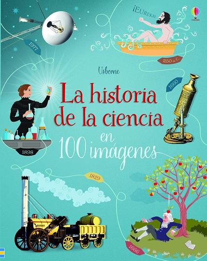 HISTORIA DE LA CIENCIA EN 100 IMAGENES | 9781474963824 | VV. AA. | Galatea Llibres | Llibreria online de Reus, Tarragona | Comprar llibres en català i castellà online