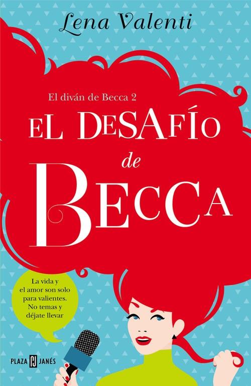 EL DESAFÍO DE BECCA (EL DIVÁN DE BECCA, 2) | 9788401015557 | VALENTI, LENA | Galatea Llibres | Llibreria online de Reus, Tarragona | Comprar llibres en català i castellà online