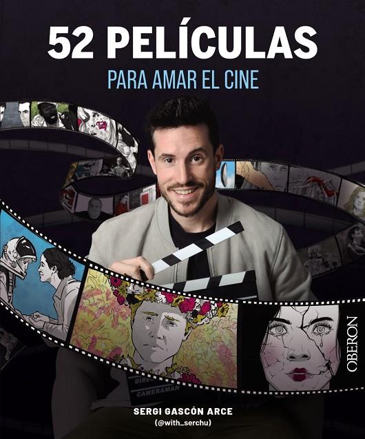 52 PELÍCULAS PARA AMAR EL CINE | 9788441550117 | GASCÓN ARCE, SERGI | Galatea Llibres | Llibreria online de Reus, Tarragona | Comprar llibres en català i castellà online