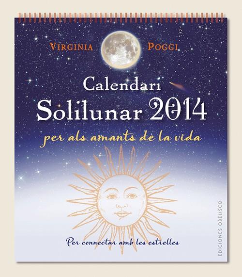 CALENDARI 2014 SOLILUNAR | 9788497779708 | POGGI, VIRGINIA CELIA | Galatea Llibres | Llibreria online de Reus, Tarragona | Comprar llibres en català i castellà online