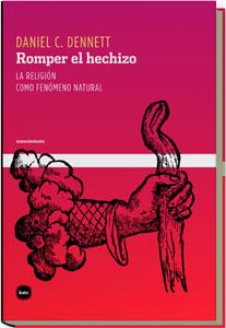 ROMPER EL HECHIZO | 9788496859005 | DENNETT, DANIEL | Galatea Llibres | Llibreria online de Reus, Tarragona | Comprar llibres en català i castellà online