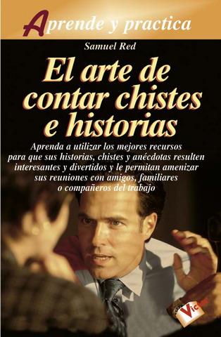 ARTE DE CONTAR CHISTES E HISTORIAS, EL | 9788479274290 | RED, SAMUEL | Galatea Llibres | Librería online de Reus, Tarragona | Comprar libros en catalán y castellano online