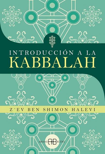 INTRODUCCIÓN A LA KABBALAH | 9788419510211 | SHIMON HALEVI, Z´EV BEN | Galatea Llibres | Llibreria online de Reus, Tarragona | Comprar llibres en català i castellà online