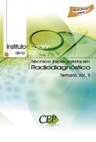 TÉCNICO ESPECIALISTA EN RADIODIAGNÓSTICO I.C.S. TEMARIO 2 | 9788499022543 | Galatea Llibres | Llibreria online de Reus, Tarragona | Comprar llibres en català i castellà online