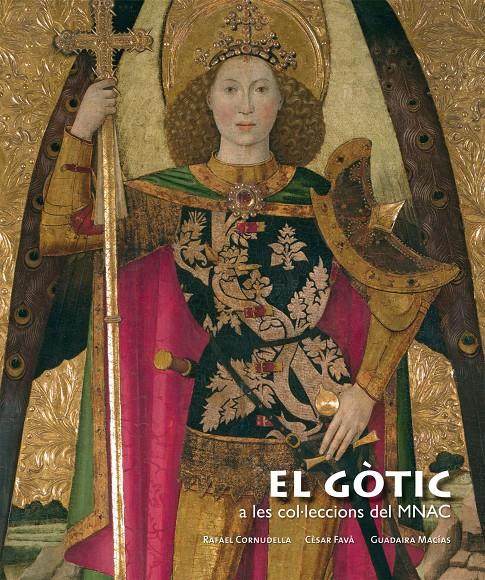 GÒTIC A LES COL.LECCIONS DEL MNAC | 9788497857123 | AA. VV. | Galatea Llibres | Llibreria online de Reus, Tarragona | Comprar llibres en català i castellà online