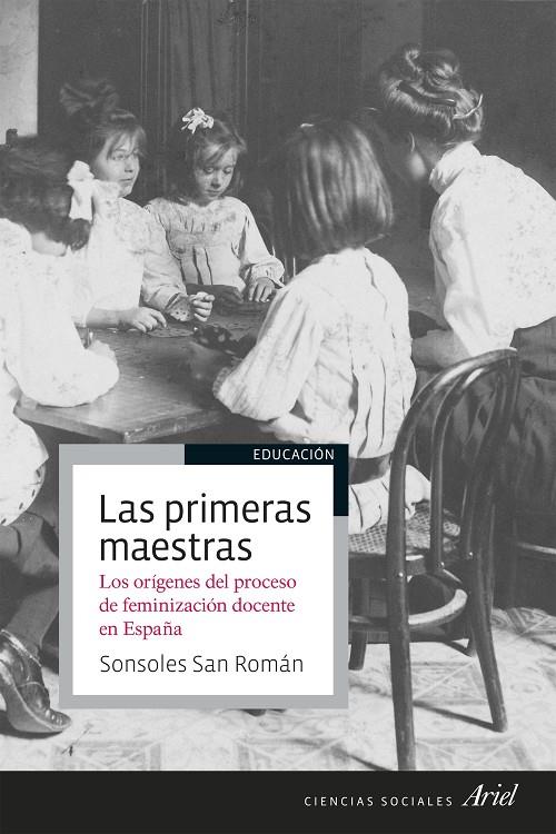 LAS PRIMERAS MAESTRAS | 9788434429697 | SAN ROMÁN, SONSOLES | Galatea Llibres | Llibreria online de Reus, Tarragona | Comprar llibres en català i castellà online