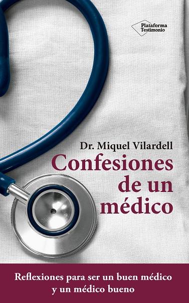 CONFESIONES DE UN MÉDICO | 9788416620869 | VILARDELL TARRÈS, MIQUEL | Galatea Llibres | Llibreria online de Reus, Tarragona | Comprar llibres en català i castellà online