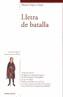 LLETRA DE BATALLA | 9788476609705 | LÓPEZ CRESPÍ, MIQUEL | Galatea Llibres | Llibreria online de Reus, Tarragona | Comprar llibres en català i castellà online