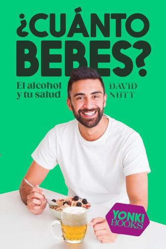 CUÁNTO BEBES? | 9788412476743 | NUTT, DAVID | Galatea Llibres | Llibreria online de Reus, Tarragona | Comprar llibres en català i castellà online