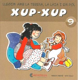 XUP-XUP 9 | 9788484125778 | SABATÉ RODIÉ, TERESA | Galatea Llibres | Llibreria online de Reus, Tarragona | Comprar llibres en català i castellà online