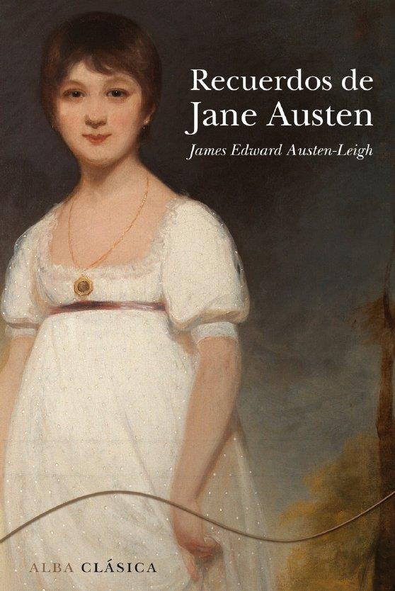 RECUERDOS DE JANE AUSTEN | 9788484286929 | AUSTEN-LEIGH, JAMES EDWARD | Galatea Llibres | Llibreria online de Reus, Tarragona | Comprar llibres en català i castellà online