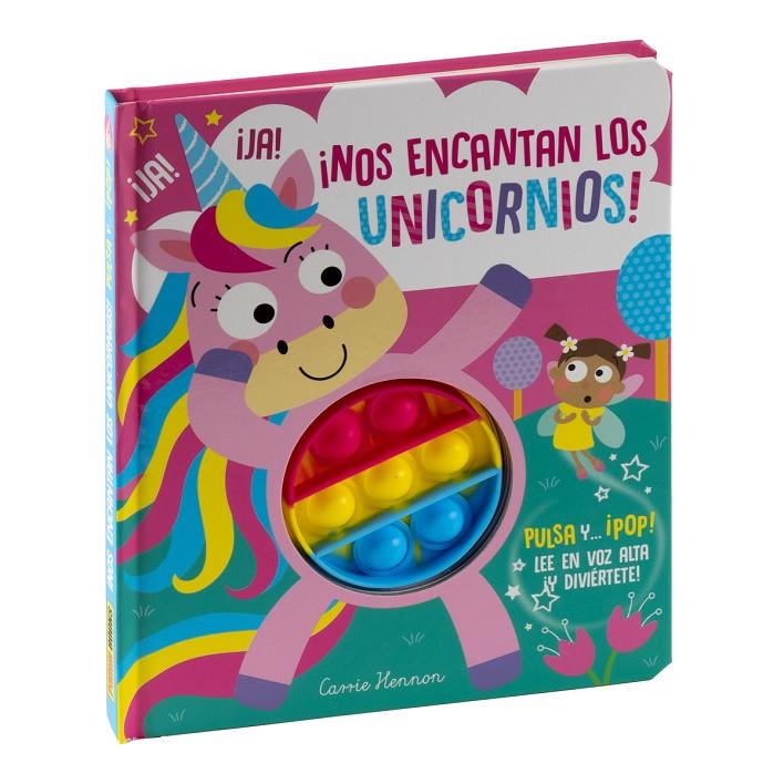 PULSA Y... ¡POP! ¡NOS ENCANTAN LOS UNICORNIOS! | 9788411015387 | Galatea Llibres | Llibreria online de Reus, Tarragona | Comprar llibres en català i castellà online