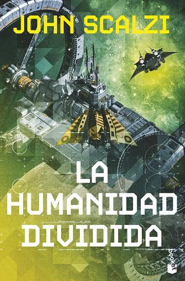 LA HUMANIDAD DIVIDIDA (LA VIEJA GUARDIA 5) | 9788445018033 | SCALZI, JOHN | Galatea Llibres | Llibreria online de Reus, Tarragona | Comprar llibres en català i castellà online