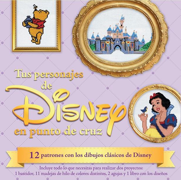 KIT TUS PERSONAJES DE DISNEY EN PUNTO DE CRUZ | 9788448019655 | LOHMAN, JOHN | Galatea Llibres | Librería online de Reus, Tarragona | Comprar libros en catalán y castellano online