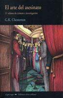 ARTE DEL ASESINATO, EL | 9788477025269 | CHESTERTON, G K | Galatea Llibres | Librería online de Reus, Tarragona | Comprar libros en catalán y castellano online