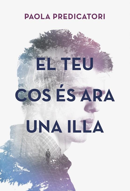 EL TEU COS ÉS ARA UNA ILLA | 9788490265932 | PREDICATORI, PAOLA | Galatea Llibres | Librería online de Reus, Tarragona | Comprar libros en catalán y castellano online