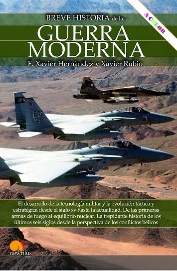 BREVE HISTORIA DE LA GUERRA MODERNA NUEVA EDICIÓN | 9788413054704 | HERNÁNDEZ CARDONA, FRANCISCO XAVIER/RUBIO CAMPILLO, XAVIER | Galatea Llibres | Llibreria online de Reus, Tarragona | Comprar llibres en català i castellà online