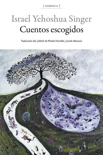 CUENTOS ESCOGIDOS | 9788416461684 | ISRAEL YEHOSHUA SINGER | Galatea Llibres | Llibreria online de Reus, Tarragona | Comprar llibres en català i castellà online