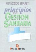 PRINCIPIOS DE GESTION SANITARIAN | 9788479782757 | ERRATI, F.A | Galatea Llibres | Llibreria online de Reus, Tarragona | Comprar llibres en català i castellà online