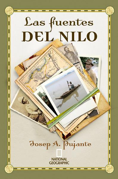 LAS CUMBRES DEL NILO | 9788482985480 | PUJANTE, JOSE ANTONIO | Galatea Llibres | Llibreria online de Reus, Tarragona | Comprar llibres en català i castellà online