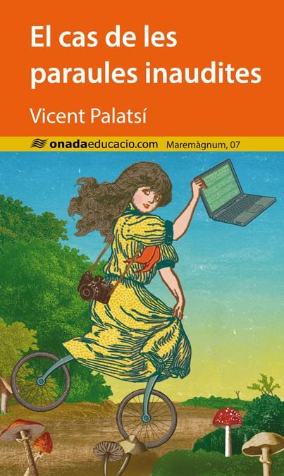 EL CAS DE LES PARAULES INAUDITES | 9788415896449 | PALATSÍ ARMERO, VICENT | Galatea Llibres | Librería online de Reus, Tarragona | Comprar libros en catalán y castellano online