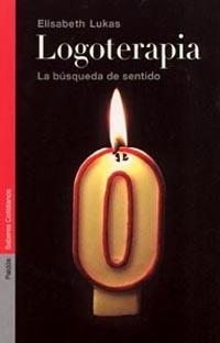 LOGOTERAPIA. BUSQUEDA DE SENTIDO | 9788449314612 | LUKAS, ELISABETH | Galatea Llibres | Llibreria online de Reus, Tarragona | Comprar llibres en català i castellà online