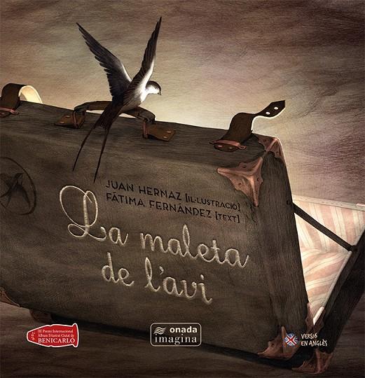 LA MALETA DE L'AVI | 9788416505630 | FERNÁNDEZ MÉNDEZ, FÁTIMA/MUÑIZ HERNAZ, JUAN ÁNGEL | Galatea Llibres | Llibreria online de Reus, Tarragona | Comprar llibres en català i castellà online