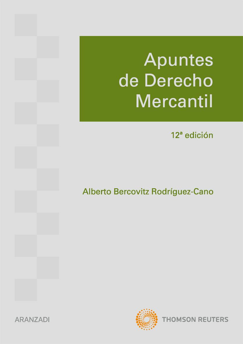 APUNTES DE DERECHO MERCANTIL 12ED | 9788499037585 | BERCOVITZ, ALBERTO | Galatea Llibres | Llibreria online de Reus, Tarragona | Comprar llibres en català i castellà online