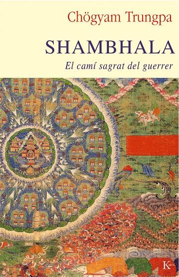 SHAMBHALA -CAT- | 9788499882475 | TRUNGPA, CHÖGYAM | Galatea Llibres | Llibreria online de Reus, Tarragona | Comprar llibres en català i castellà online