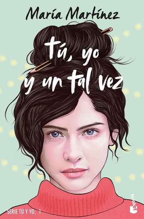 TÚ, YO Y UN TAL VEZ | 9788408278665 | MARTÍNEZ, MARÍA | Galatea Llibres | Llibreria online de Reus, Tarragona | Comprar llibres en català i castellà online