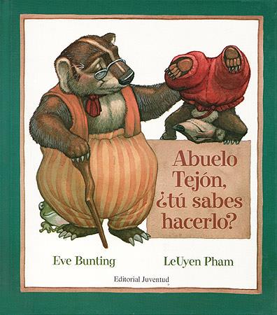 ABUELO TEJÓN, ¿TÚ SABES HACERLO? | 9788426131690 | BUNTING, EVE | Galatea Llibres | Llibreria online de Reus, Tarragona | Comprar llibres en català i castellà online