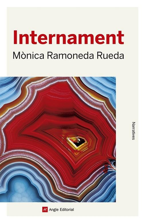 INTERNAMENT | 9788419017499 | RAMONEDA RUEDA, MÒNICA | Galatea Llibres | Llibreria online de Reus, Tarragona | Comprar llibres en català i castellà online