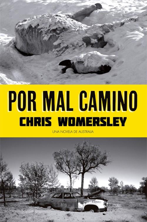 POR MAL CAMINO | 9788494029868 | WOMERSLEY, CHRIS | Galatea Llibres | Llibreria online de Reus, Tarragona | Comprar llibres en català i castellà online