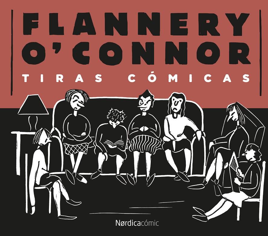 TIRAS CÓMICAS | 9788416112364 | O'CONNOR, FLANNERY | Galatea Llibres | Librería online de Reus, Tarragona | Comprar libros en catalán y castellano online