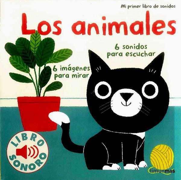 LOS ANIMALES. MI PRIMER LIBRO DE SONIDOS | 9788408134893 | BILLET, MARION | Galatea Llibres | Librería online de Reus, Tarragona | Comprar libros en catalán y castellano online