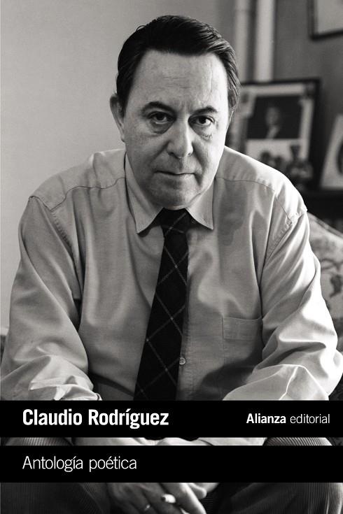 ANTOLOGÍA POÉTICA CLAUDIO RODRIGUEZ | 9788491047070 | RODRÍGUEZ, CLAUDIO | Galatea Llibres | Llibreria online de Reus, Tarragona | Comprar llibres en català i castellà online