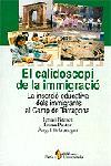 CALIDOSCOPI DE LA IMMIGRACIO, EL | 9788473069465 | DIVERSOS | Galatea Llibres | Librería online de Reus, Tarragona | Comprar libros en catalán y castellano online