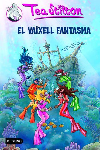 VAIXELL FANTASMA, EL. TEA STILTON 5 | 9788499321066 | TEA STILTON | Galatea Llibres | Librería online de Reus, Tarragona | Comprar libros en catalán y castellano online