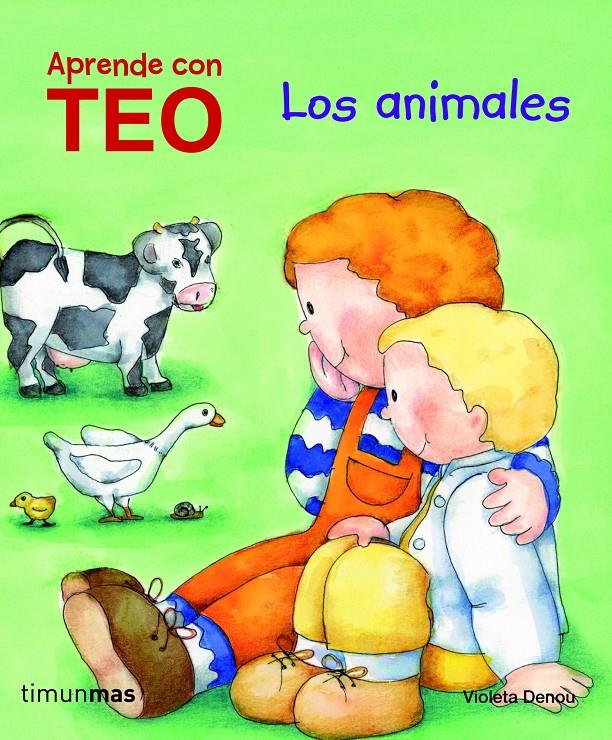 TEO. LOS ANIMALES | 9788408100959 | VIOLETA DENOU | Galatea Llibres | Librería online de Reus, Tarragona | Comprar libros en catalán y castellano online