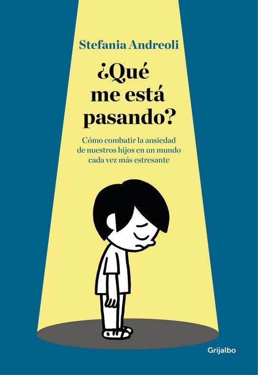 ¿QUÉ ME ESTÁ PASANDO? | 9788416449873 | ANDREOLI, STEFANIA | Galatea Llibres | Llibreria online de Reus, Tarragona | Comprar llibres en català i castellà online